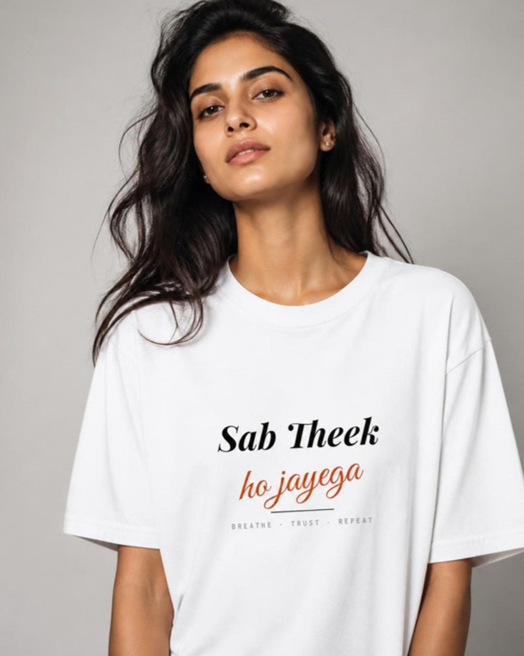Sab Theek Ho Jayega oversized tee on female model
