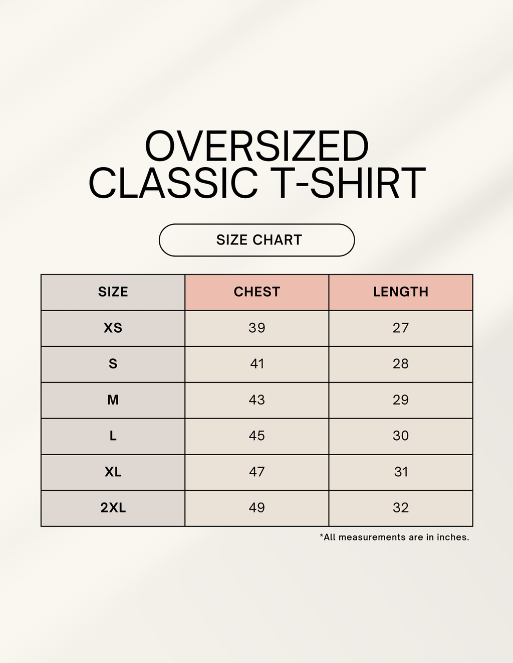Oversized Classic T-Shirt size chart
